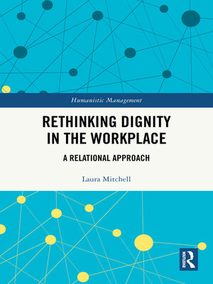 cover image of Rethinking Dignity in the Workplace